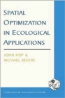 Image for Spatial optimization in ecological applications