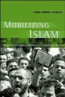 Image for Mobilizing Islam  : religion, activism, and political change in Egypt