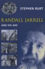 Image for Randall Jarrell and his age