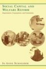 Image for Social capital and welfare reform  : organizations, congregations, and communities