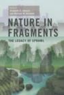 Image for Nature in fragments  : the legacy of sprawl