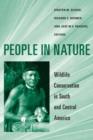 Image for People in nature  : wildlife conservation in South and Central America