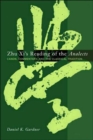 Image for Zhu Xi&#39;s Reading of the Analects  : canon, commentary, and the classical tradition