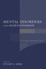 Image for Mental disorders in the social environment  : critical perspectives