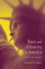 Image for Race and ethnicity in America  : a concise history