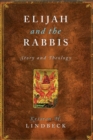 Image for Elijah and the Rabbis