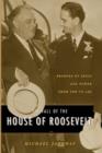 Image for The fall of the house of Roosevelt  : brokers of ideas and power from FDR to LBJ