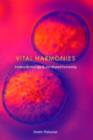 Image for Vital harmonies  : molecular biology and our shared humanity