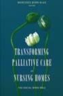Image for aTransforming palliative care in the nursing home  : the social work role