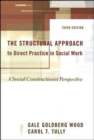 Image for The Structural Approach to Direct Practice in Social Work