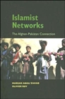 Image for Islamist networks  : the Afghan-Pakistan connection