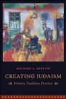 Image for Creating Judaism