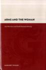 Image for Arms and the woman  : just warriors and Greek feminist identity