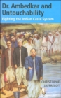 Image for Dr. Ambedkar and untouchability  : fighting the Indian caste system
