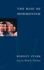 Image for The Rise of Mormonism