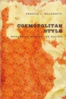 Image for Cosmopolitan style  : modernism beyond the nation