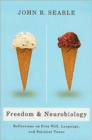 Image for Freedom and neurobiology  : reflections on free will, language, and political power