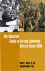 Image for The Columbia guide to African American history since 1939