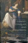 Image for Conflict, Conquest, and Conversion