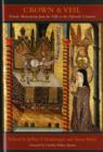 Image for Crown and veil  : female monasticism from the fifth to the fifteenth centuries