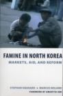 Image for Famine in North Korea  : markets, aid, and reform