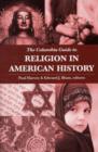 Image for The Columbia Guide to Religion in American History