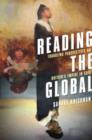 Image for Reading the global  : troubling perspectives on Britain&#39;s empire in Asia