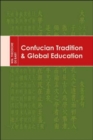 Image for Confucian Tradition and Global Education