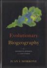 Image for Evolutionary biogeography  : an integrative approach with case studies