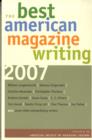 Image for The best American magazine writing 2007