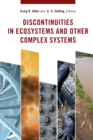 Image for Discontinuities in Ecosystems and Other Complex Systems