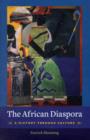 Image for The African diaspora  : a history through culture