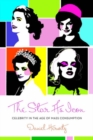 Image for The star as icon  : celebrity in the age of mass consumption