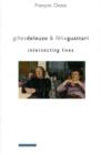 Image for Gilles Deleuze and Fâelix Guattari  : intersecting lives