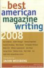 Image for The Best American Magazine Writing 2008