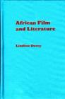 Image for African film and literature  : adapting violence to the screen