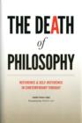 Image for The death of philosophy  : reference and self-reference in contemporary thought