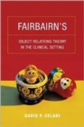 Image for Fairbairn&#39;s object relations theory in the clinical setting