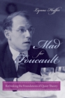 Image for Mad for Foucault  : rethinking the foundations of queer theory