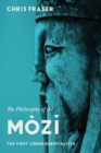Image for The Philosophy of the Mozi : The First Consequentialists