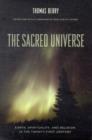 Image for The sacred universe  : earth, spirituality, and religion in the twenty-first century