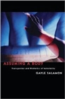 Image for Assuming a body  : transgender and rhetorics of materiality