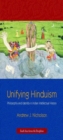 Image for Unifying Hinduism  : philosophy and identity in Indian intellectual history