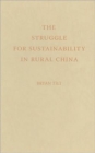 Image for The Struggle for Sustainability in Rural China