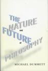 Image for The Nature and Future of Philosophy