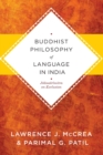 Image for Buddhist Philosophy of Language in India