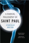 Image for A Radical Philosophy of Saint Paul