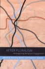 Image for After Pluralism