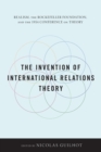 Image for The Invention of International Relations Theory