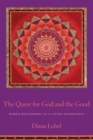 Image for The Quest for God and the Good